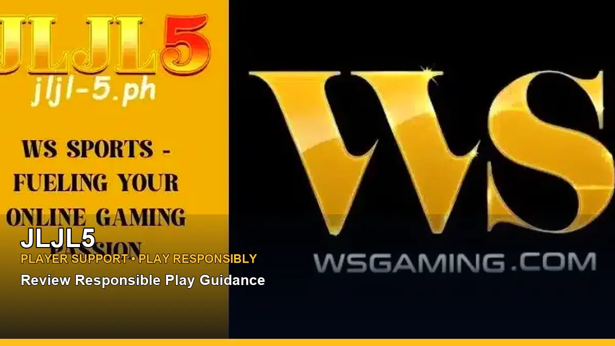 JLJL5 player support and responsible gaming guide for Philippine players