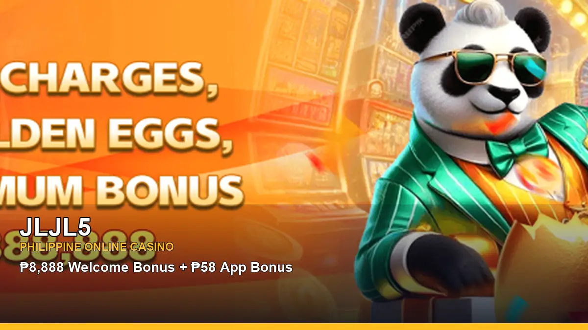 JLJL5 online casino and slot games for Philippine players